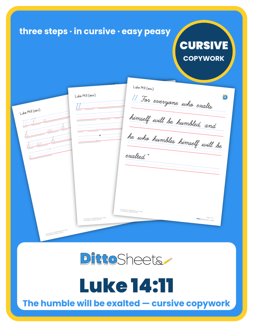 Preview of the Luke 14:11 Cursive Copywork printable worksheet