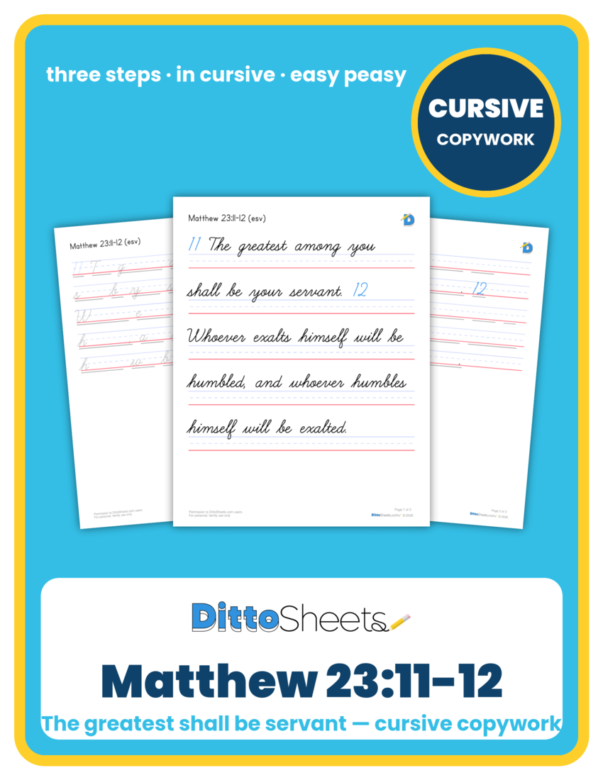 Preview of the Matthew 23:11-12 Cursive Copywork printable worksheet
