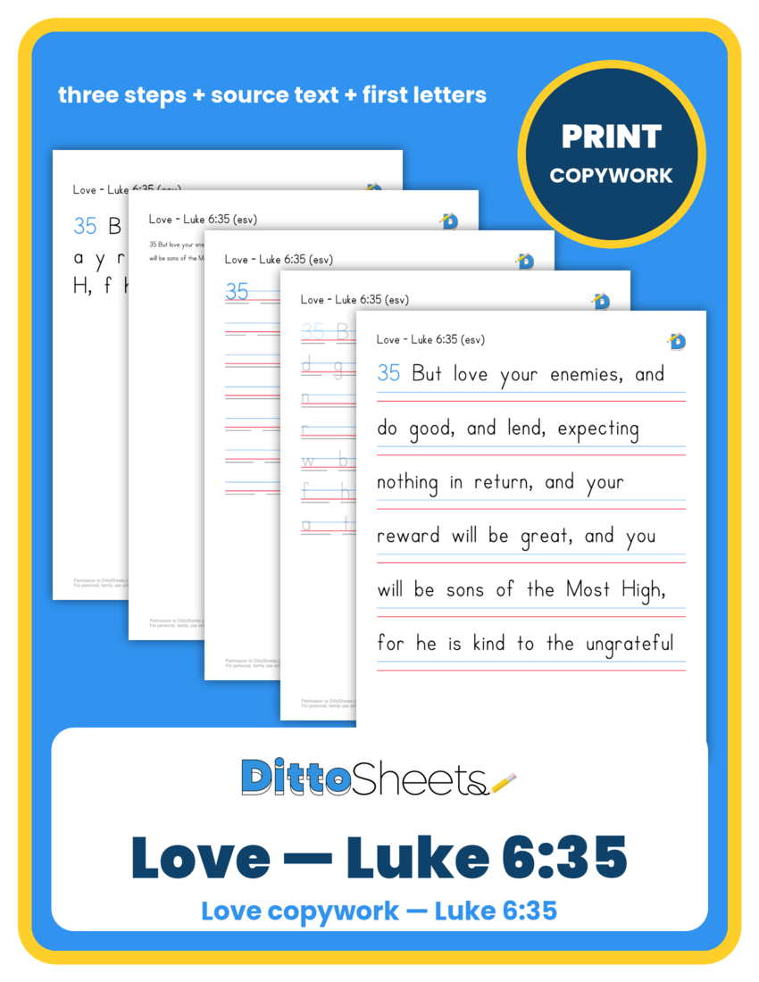 Preview of the Love — Luke 6:35 Copywork printable worksheet