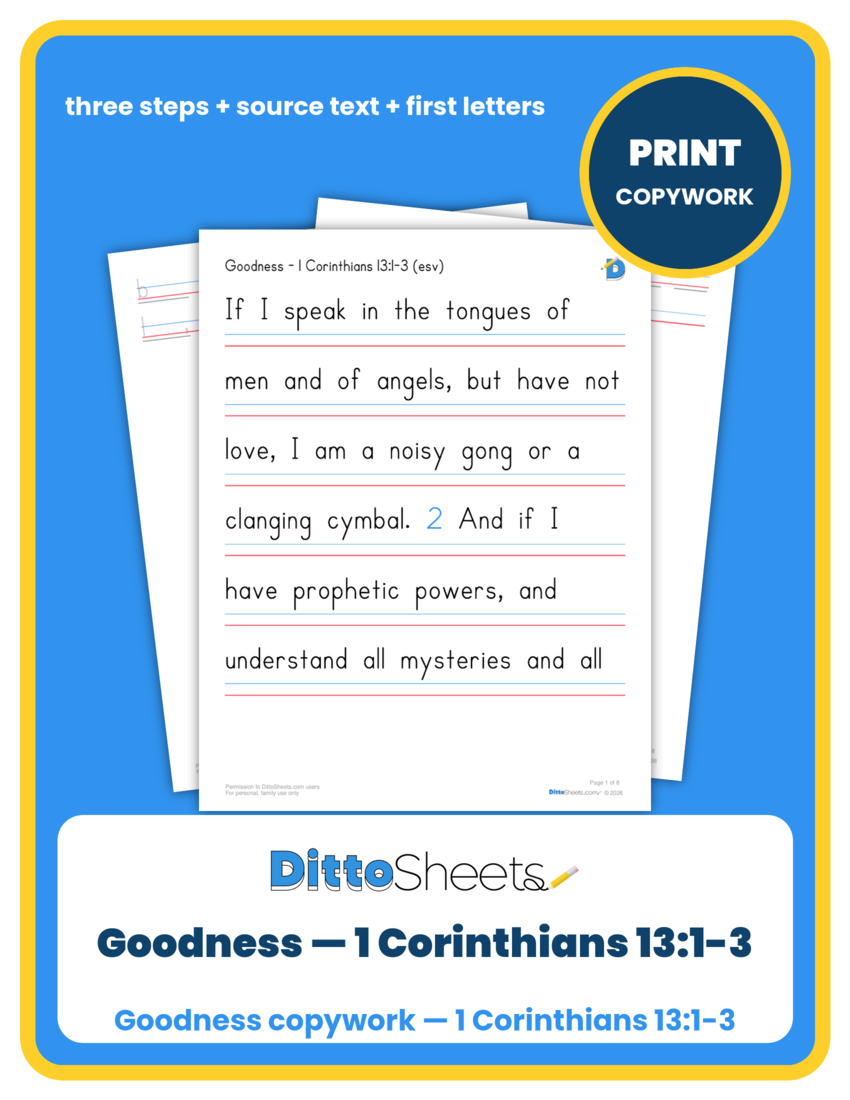 Preview of the Goodness — 1 Corinthians 13:1-3 Copywork printable worksheet