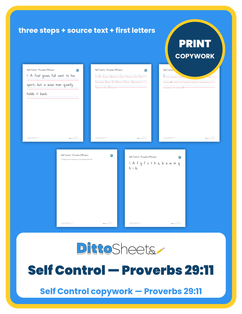 Preview of the Self Control — Proverbs 29:11 Copywork printable worksheet